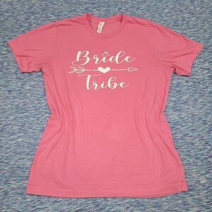 Bella Canvas Size Medium Pink Bride Tribe Shortsleeve Tee Shirt Top